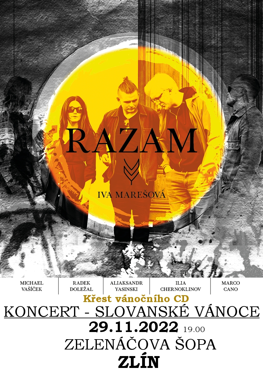 Adventní koncert RAZAM a Iva Marešová -Zelenáčova Šopa