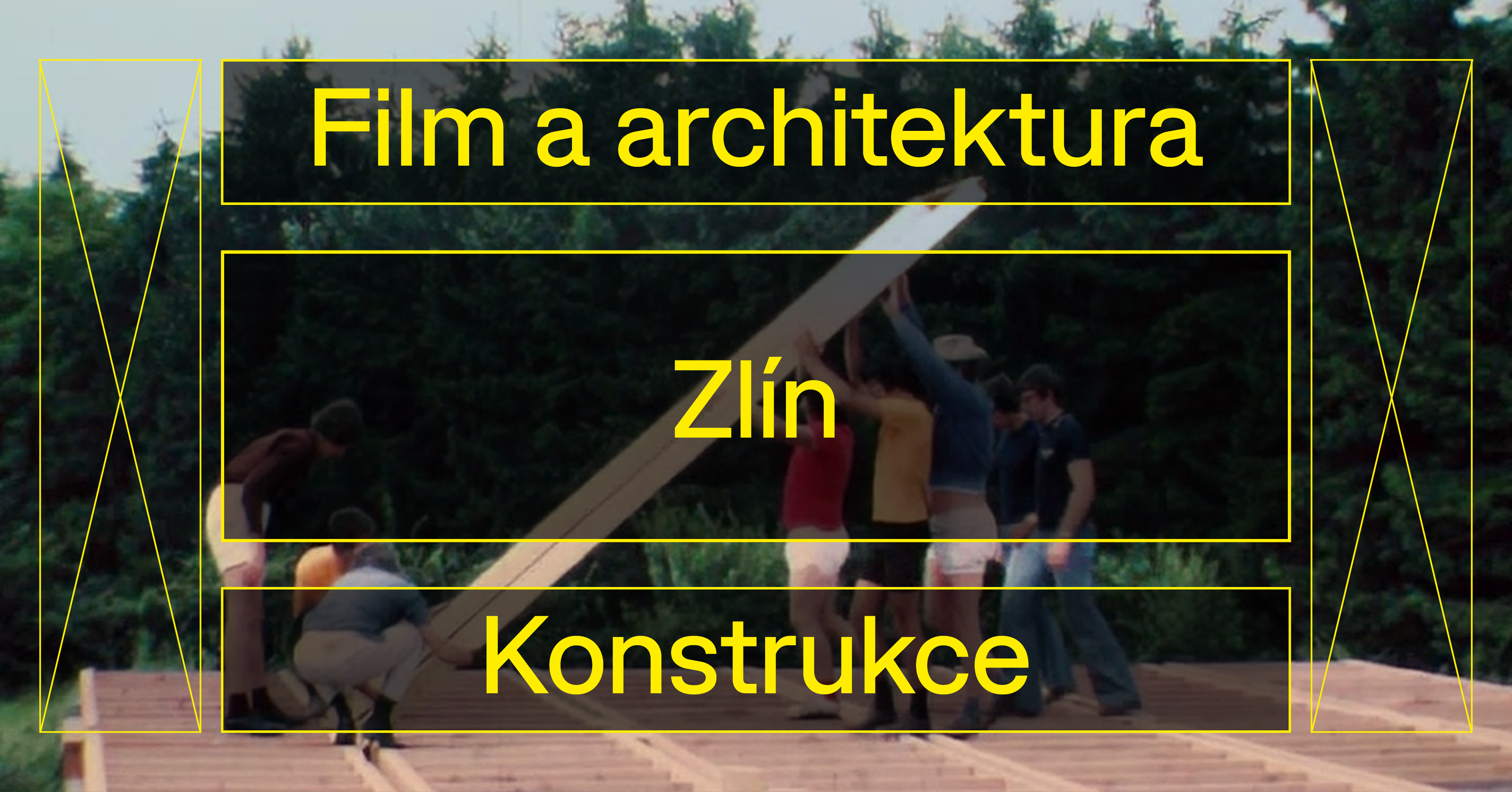 Film a architektura – ZLÍN