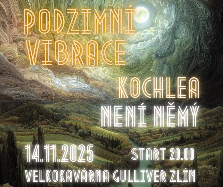 titulní obrazek události 'PODZIMNÍ VIBRACE | dvojkoncert KOCHLEA & NENÍ NĚMÝ'