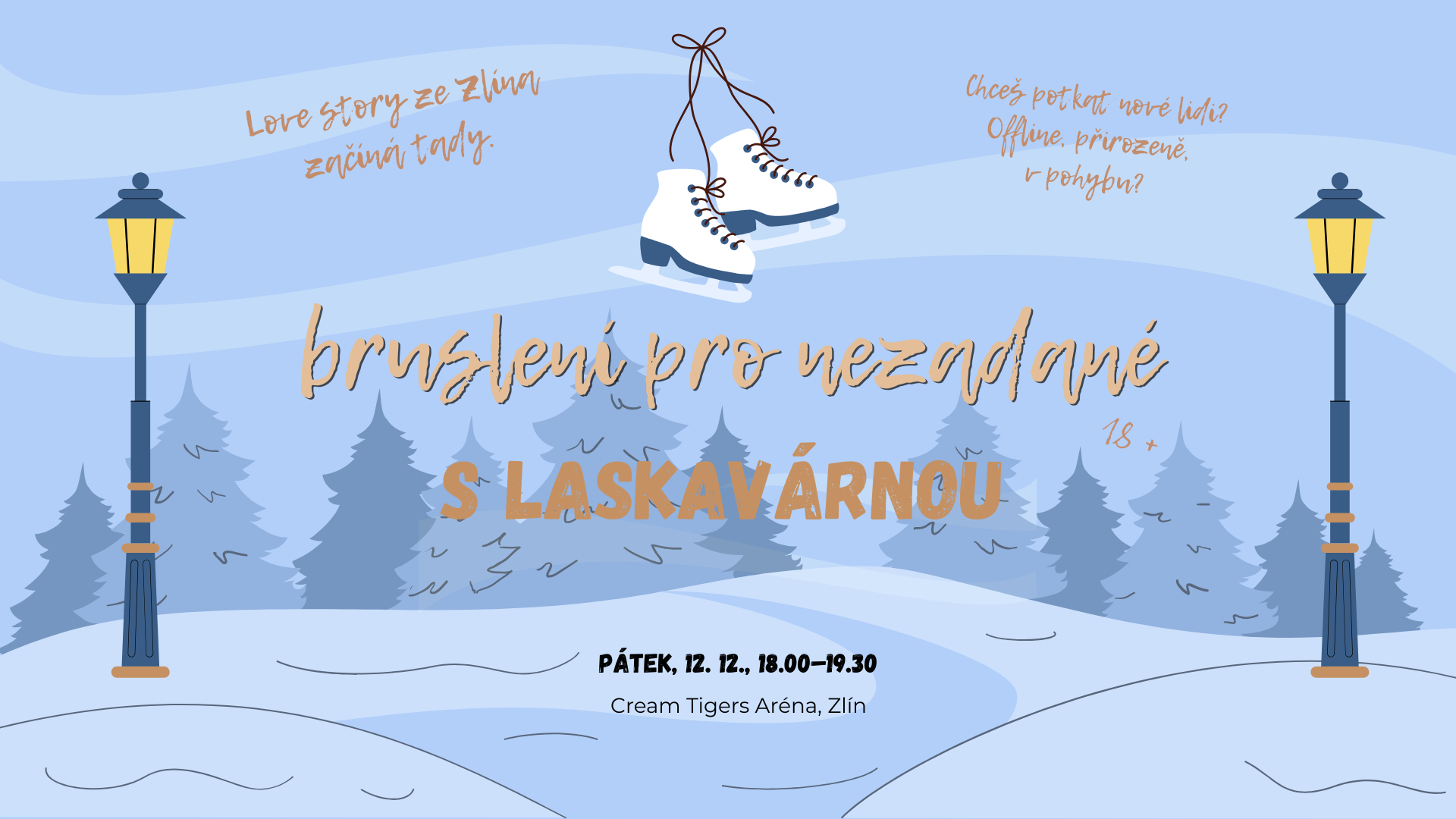 titulní obrazek události 'Bruslení pro nezadané'
